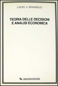 Teoria delle decisioni e analisi economica