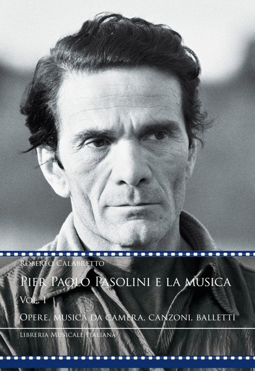 Pier Paolo Pasolini e la musica