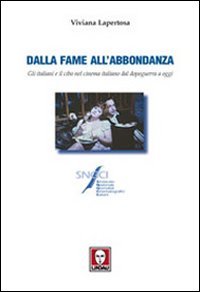 Dalla fame all'abbondanza