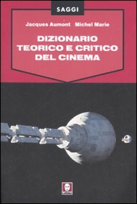 Dizionario teorico e critico del cinema