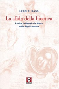 La sfida della bioetica