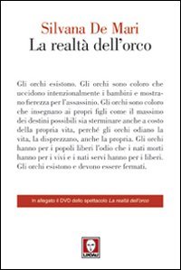 La realtà dell'orco
