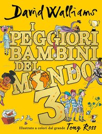 I peggiori bambini del mondo