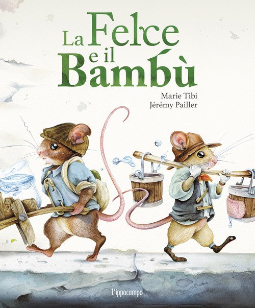 La felce e il bambù. Libri per piccoli