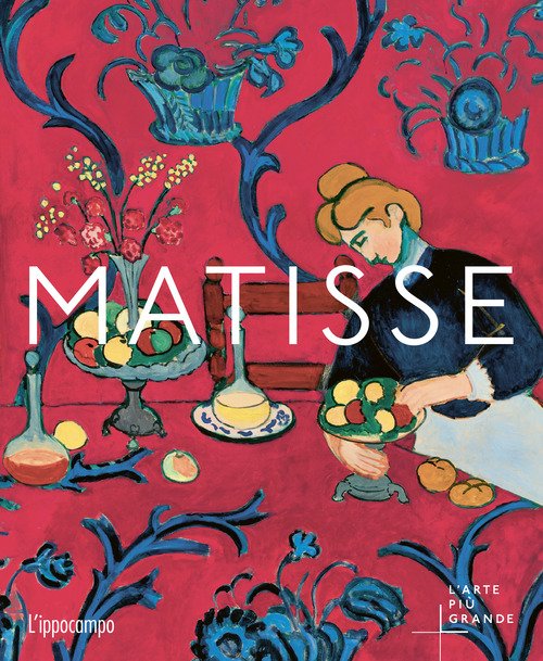Matisse. L'arte più grande