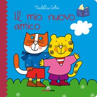 Il mio nuovo amico. Librotti gatti