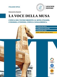 Voce Della Musa. L'epica Del Cicino Oriente. Il Mito. L'iliade. L'odissea. L'eneide. L'epica Cav...