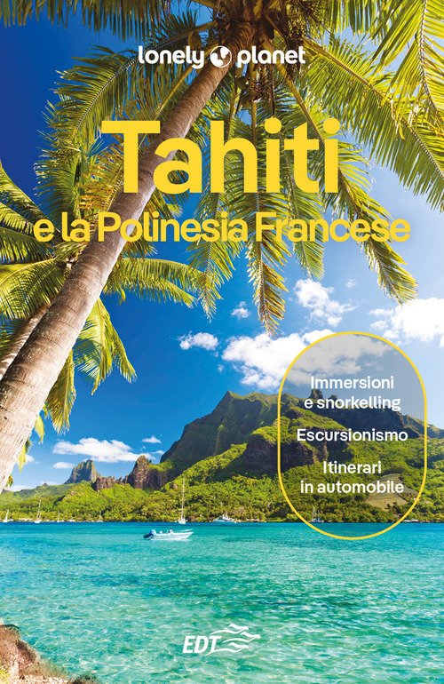 Tahiti e la Polinesia francese