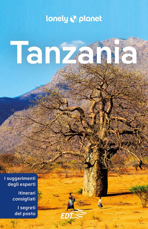 Tanzania - autori-vari - Lonely Planet Italia - Libro Librerie Università  Cattolica del Sacro Cuore