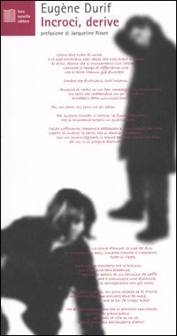 Incroci, derive