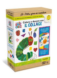 Coloro e decoro con il collage. I libri gioco del piccolo Bruco Maisazio