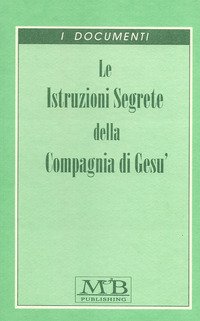 Istruzioni segrete della Compagnia di Gesù