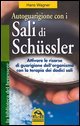 Autoguarigione con i sali di Schüssler