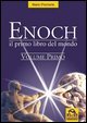 Enoch. Vol. 1: Il primo libro del mondo.