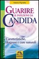 Guarire le infezioni da candida