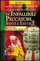 Il godurioso regno di infallibili peccatori, santi e eretici