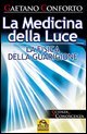 La medicina della luce