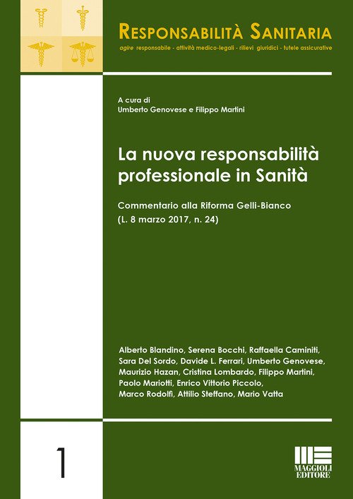 La nuova responsabilità professionale in sanità