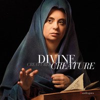 Divine creature-Divine creatures. Catalogo della mostra (Firenze, 11 marzo-17 aprile 2017). Ediz. italiana e inglese
