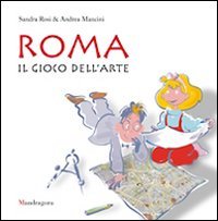 Roma. Il gioco dell'arte