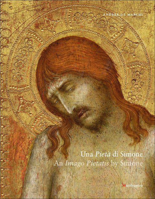 Una Pietà di Simone-An Imago Pietatis by Simone