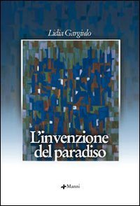 L'invenzione del paradiso