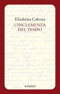 L'inclemenza del tempo