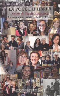 La voce dei libri. Storie di libraie coraggiose