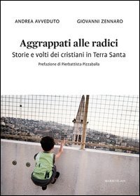 Aggrappati alle radici