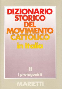 Dizionario storico del movimento cattolico in Italia