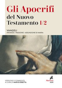 Gli apocrifi del Nuovo Testamento