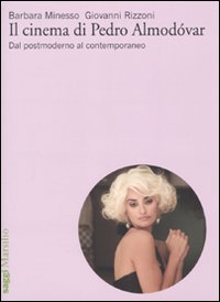Il cinema di Pedro Almodóvar