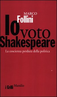 Io voto Shakespeare