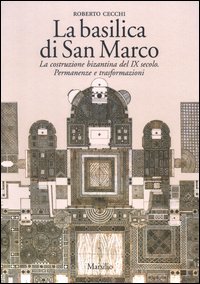 La basilica di San Marco