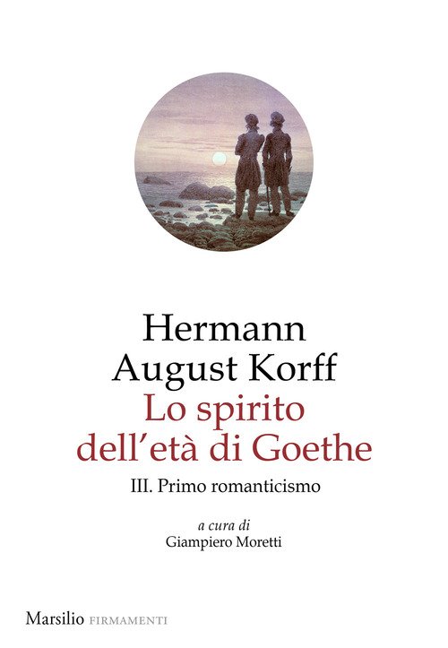 Lo spirito dell'età di Goethe