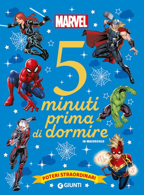 Poteri straordinari. Marvel. 5 minuti prima di dormire. In maiuscolo