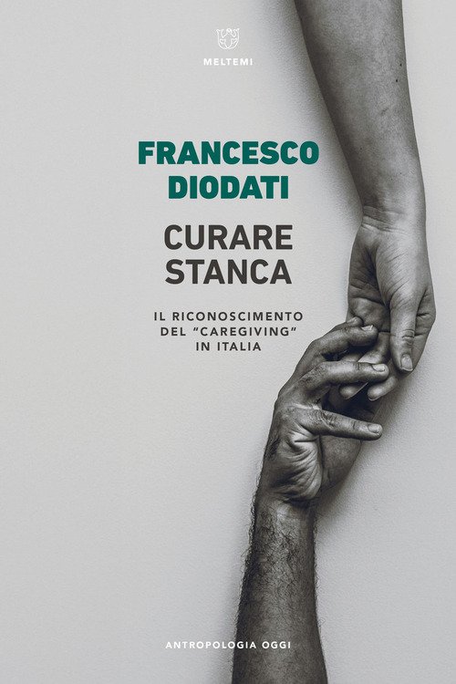 Curare stanca. Il riconoscimento del «caregiving» in Italia