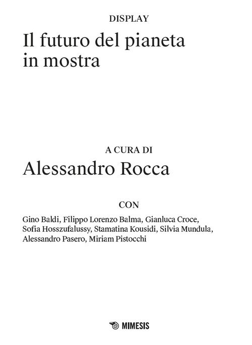Il futuro del pianeta in mostra