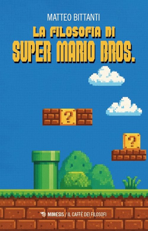 La filosofia di Super Mario Bros.