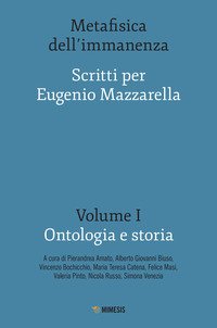 Metafisica dell'immanenza. Scritti per Eugenio Mazzarella