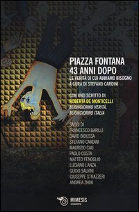 Piazza Fontana 43 anni dopo