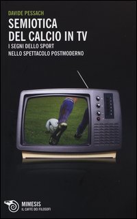 Semiotica del calcio in TV