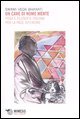 Un cane di nome mente. Yoga e filosofia indiana per la pace interiore