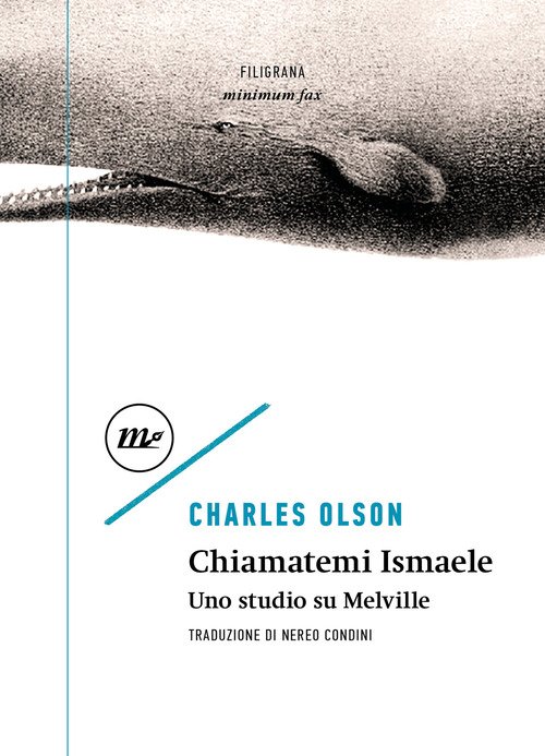 Chiamatemi Ismaele. Uno studio su Melville