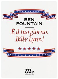 È il tuo giorno, Billy Lynn!