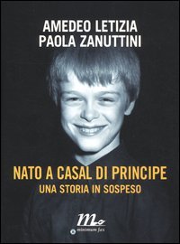 Nato a Casal di Principe