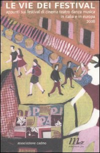 Le vie dei festival