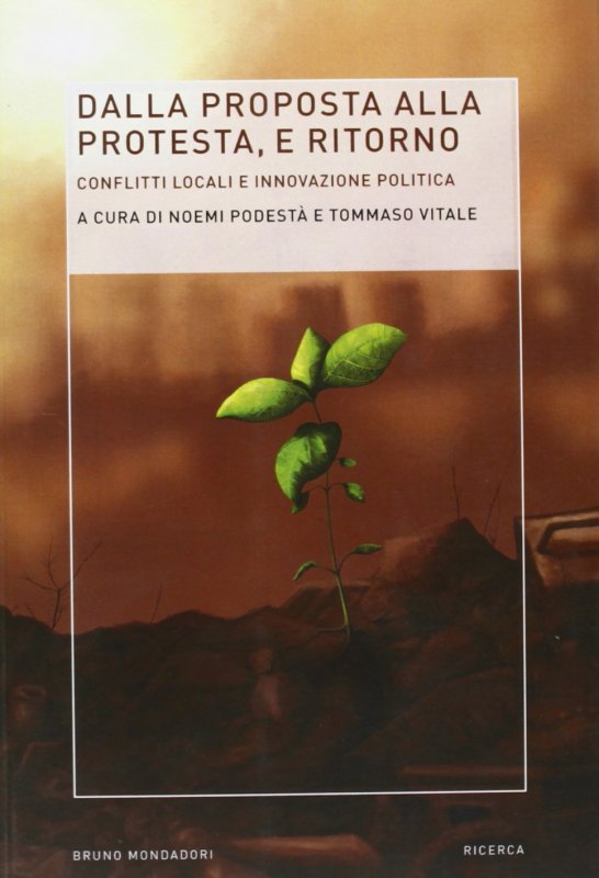 Dalla proposta alla protesta e ritorno