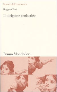 Il dirigente scolastico