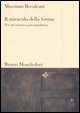 Il miracolo della forma